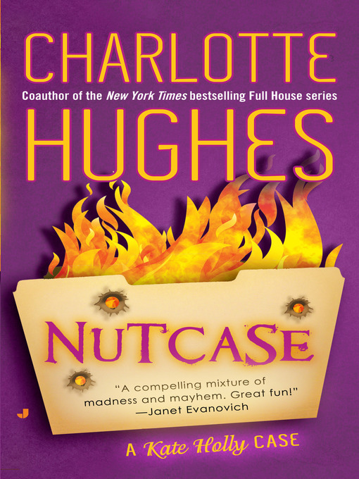 Title details for Nutcase by Charlotte Hughes - Wait list